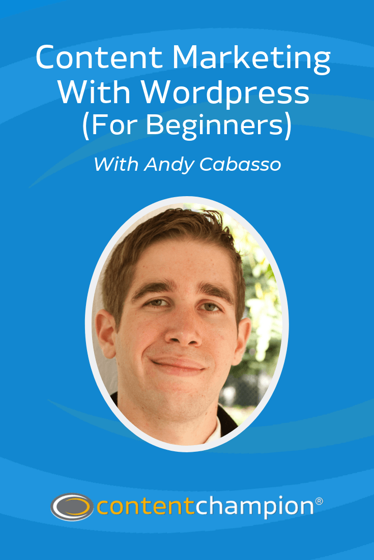 andy cabasso content champion podcast