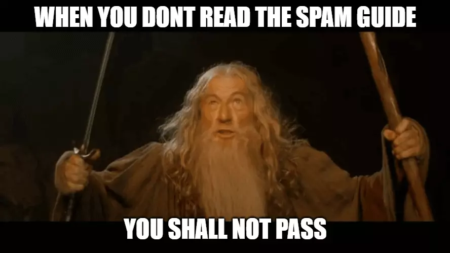spam guide shall you not pass