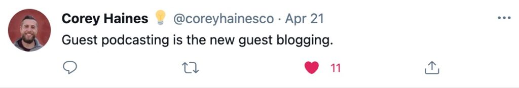 guest podcasting is the new guest blogging - corey haines