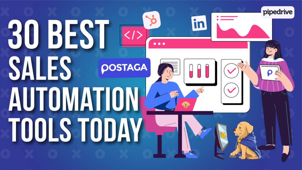 30 Best Sales Automation Tools Today